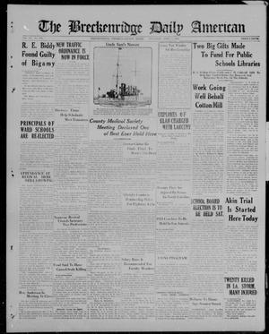 The Breckenridge Daily American (Breckenridge, Tex.), Vol. 3, No. 238, Ed. 1, Thursday, April 5, 1923