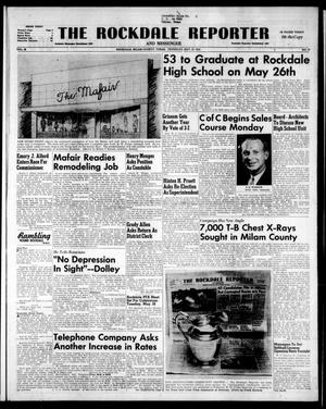 The Rockdale Reporter and Messenger (Rockdale, Tex.), Vol. 82, No. 17, Ed. 1 Thursday, May 13, 1954