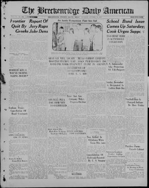 The Breckenridge Daily American (Breckenridge, Tex.), Vol. 6, No. 100, Ed. 1, Thursday, October 29, 1925