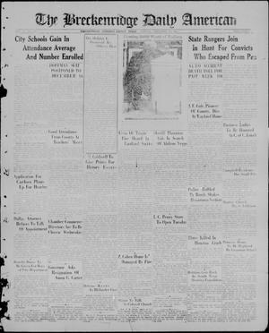 The Breckenridge Daily American (Breckenridge, Tex.), Vol. 6, No. 127, Ed. 1, Monday, November 30, 1925