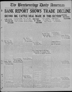 The Breckenridge Daily American (Breckenridge, Tex.), Vol. 6, No. 150, Ed. 1, Tuesday, December 29, 1925