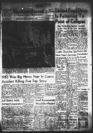 The Cuero Record (Cuero, Tex.), Vol. 69, No. 315, Ed. 1 Sunday, December 29, 1963