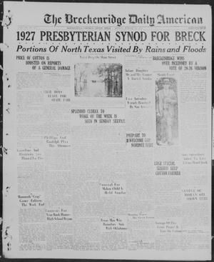 The Breckenridge Daily American (Breckenridge, Tex.), Vol. 7, No. 84, Ed. 1, Monday, October 11, 1926