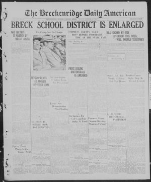 The Breckenridge Daily American (Breckenridge, Tex.), Vol. 7, No. 88, Ed. 1, Friday, October 15, 1926