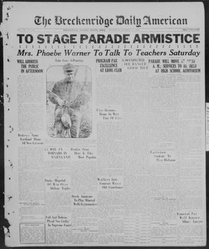 The Breckenridge Daily American (Breckenridge, Tex.), Vol. 7, No. 110, Ed. 1, Wednesday, November 10, 1926