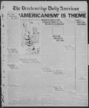 Primary view of object titled 'The Breckenridge Daily American (Breckenridge, Tex.), Vol. 7, No. 121, Ed. 1, Tuesday, November 23, 1926'.