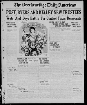 The Breckenridge Daily American (Breckenridge, Tex.), Vol. 8, No. 235, Ed. 1, Sunday, April 8, 1928