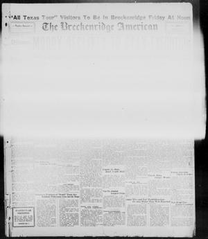 The Breckenridge American (Breckenridge, Tex.), Vol. 9, No. 231, Ed. 1, Thursday, August 1, 1929