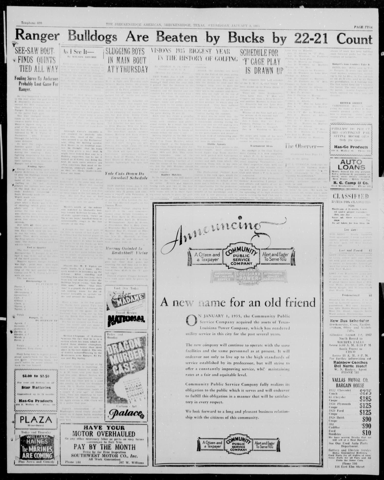 The Breckenridge American (Breckenridge, Tex.), Vol. 15, No. 32, Ed. 1, Wednesday, January 9, 1935
                                                
                                                    [Sequence #]: 4 of 5
                                                