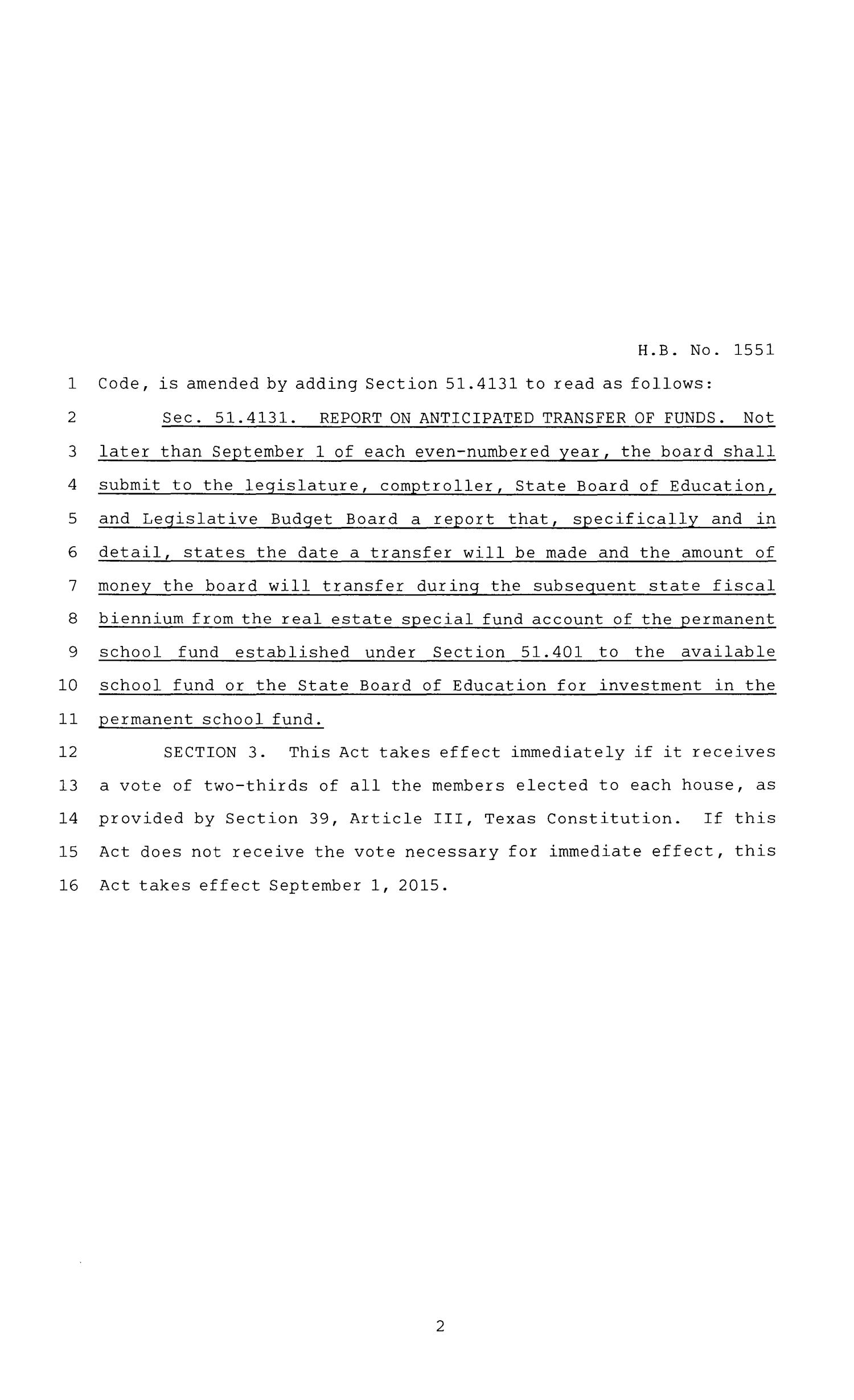 84th Texas Legislature, Regular Session, House Bill 1551, Chapter 735
                                                
                                                    [Sequence #]: 2 of 5
                                                