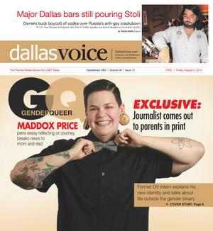 Dallas Voice (Dallas, Tex.), Vol. 30, No. 12, Ed. 1 Friday, August 2, 2013