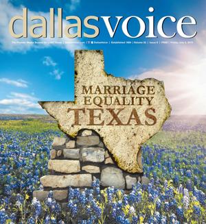 Primary view of object titled 'Dallas Voice (Dallas, Tex.), Vol. 32, No. 8, Ed. 1 Friday, July 3, 2015'.