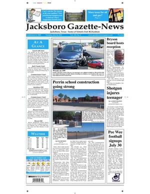 Jacksboro Gazette-News (Jacksboro, Tex.), Vol. 132, No. 8, Ed. 1 Tuesday, July 26, 2011