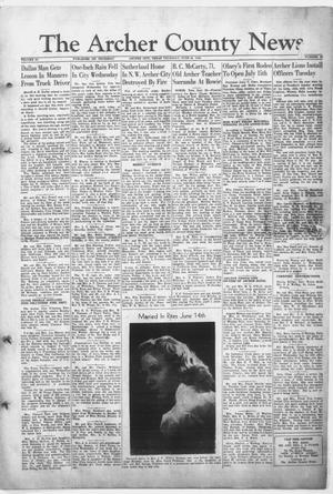The Archer County News (Archer City, Tex.), Vol. 34, No. 26, Ed. 1 Thursday, June 24, 1948