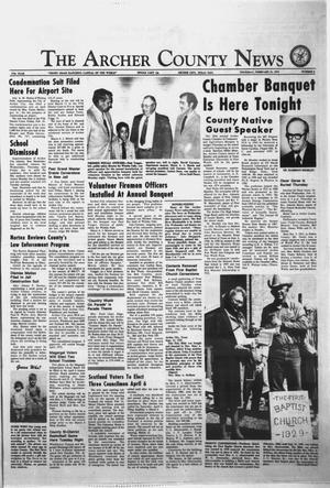 The Archer County News (Archer City, Tex.), Vol. 57, No. 8, Ed. 1 Thursday, February 21, 1974