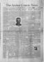 Thumbnail image of item number 1 in: 'The Archer County News (Archer City, Tex.), Vol. 29, No. 39, Ed. 1 Thursday, June 20, 1940'.