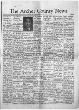 The Archer County News (Archer City, Tex.), Vol. 41, No. 9, Ed. 1 Thursday, February 17, 1955