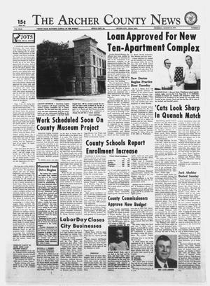 The Archer County News (Archer City, Tex.), Vol. 57TH YEAR, No. 34, Ed. 1 Thursday, August 29, 1974
