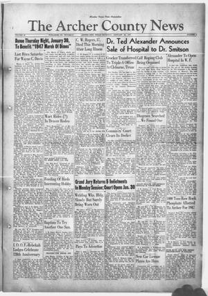 The Archer County News (Archer City, Tex.), Vol. 33, No. 4, Ed. 1 Thursday, January 23, 1947