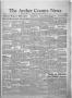 Thumbnail image of item number 1 in: 'The Archer County News (Archer City, Tex.), Vol. 44, No. 33, Ed. 1 Thursday, July 31, 1958'.