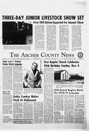 The Archer County News (Archer City, Tex.), Vol. 56, No. 45, Ed. 1 Thursday, November 5, 1970