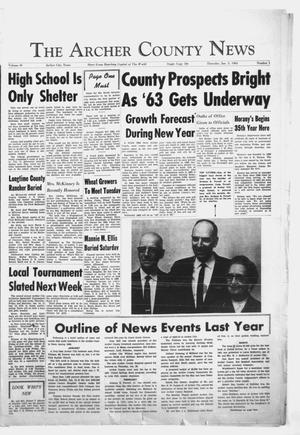 The Archer County News (Archer City, Tex.), Vol. 49, No. 1, Ed. 1 Thursday, January 3, 1963
