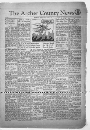 Primary view of object titled 'The Archer County News (Archer City, Tex.), Vol. 31, No. 31, Ed. 1 Thursday, April 23, 1942'.