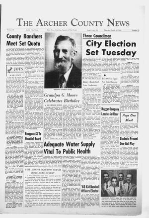 The Archer County News (Archer City, Tex.), Vol. 49, No. 13, Ed. 1 Thursday, March 28, 1963