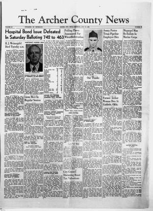 The Archer County News (Archer City, Tex.), Vol. 40, No. 30, Ed. 1 Thursday, July 15, 1954