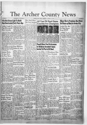 The Archer County News (Archer City, Tex.), Vol. 36, No. 34, Ed. 1 Thursday, August 17, 1950