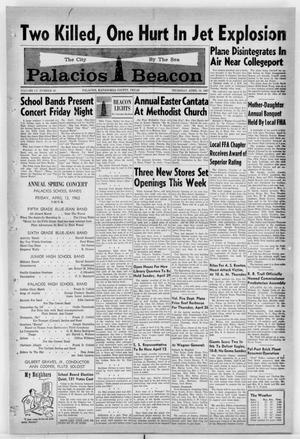 Palacios Beacon (Palacios, Tex.), Vol. 55, No. 15, Ed. 1 Thursday, April 12, 1962