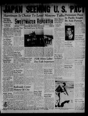 Sweetwater Reporter (Sweetwater, Tex.), Vol. 45, No. 80, Ed. 1 Friday, August 29, 1941
