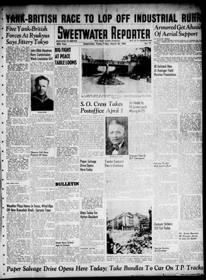 Sweetwater Reporter (Sweetwater, Tex.), Vol. 48, No. 77, Ed. 1 Friday, March 30, 1945