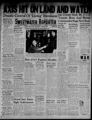 Sweetwater Reporter (Sweetwater, Tex.), Vol. 45, No. 244, Ed. 1 Wednesday, April 22, 1942
