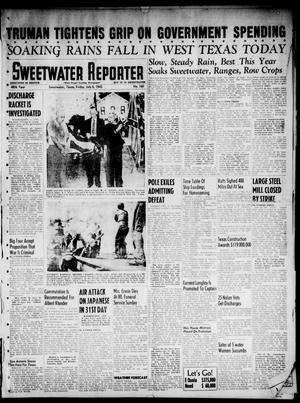 Sweetwater Reporter (Sweetwater, Tex.), Vol. 48, No. 160, Ed. 1 Friday, July 6, 1945