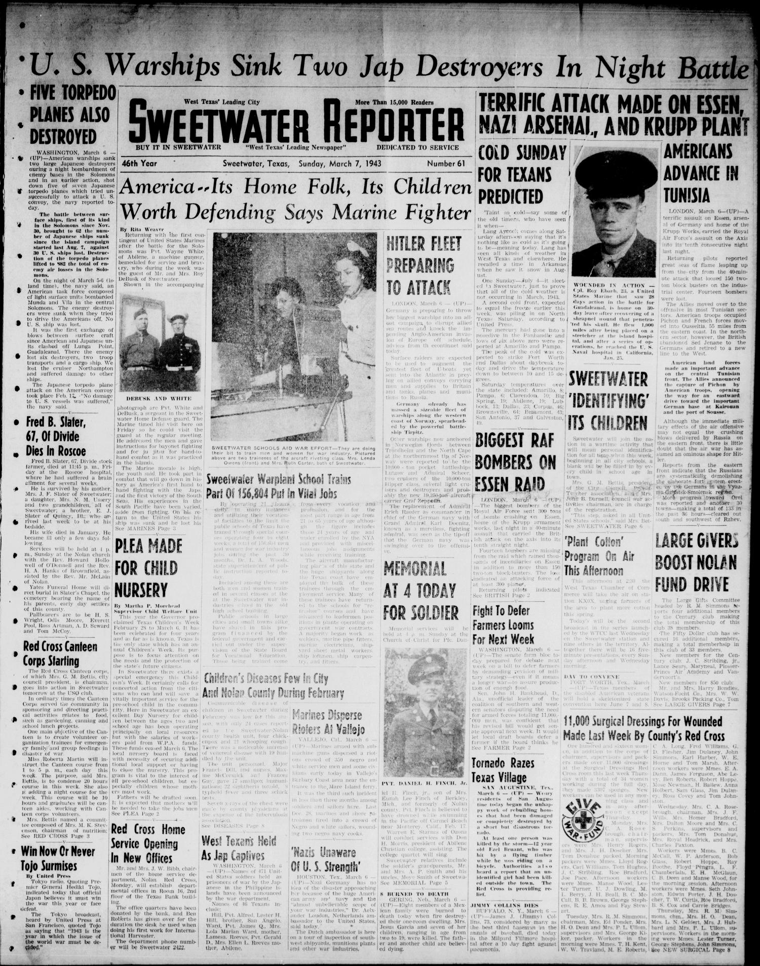 Sweetwater Reporter (Sweetwater, Tex.), Vol. 46, No. 61, Ed. 1 Sunday, March 7, 1943
                                                
                                                    [Sequence #]: 1 of 16
                                                