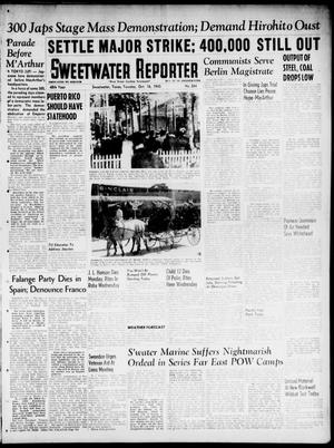 Sweetwater Reporter (Sweetwater, Tex.), Vol. 48, No. 244, Ed. 1 Tuesday, October 16, 1945