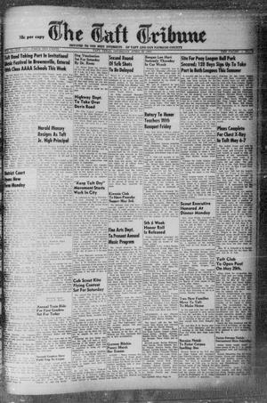 The Taft Tribune (Taft, Tex.), Vol. 33, No. 8, Ed. 1 Thursday, April 28, 1955