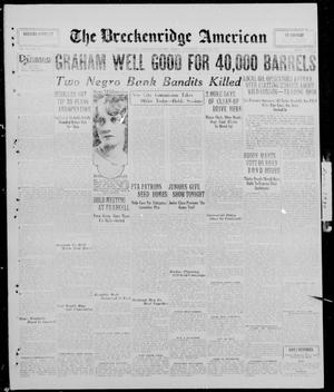 The Breckenridge American (Breckenridge, Tex.), Vol. 10, No. 112, Ed. 1, Thursday, April 10, 1930