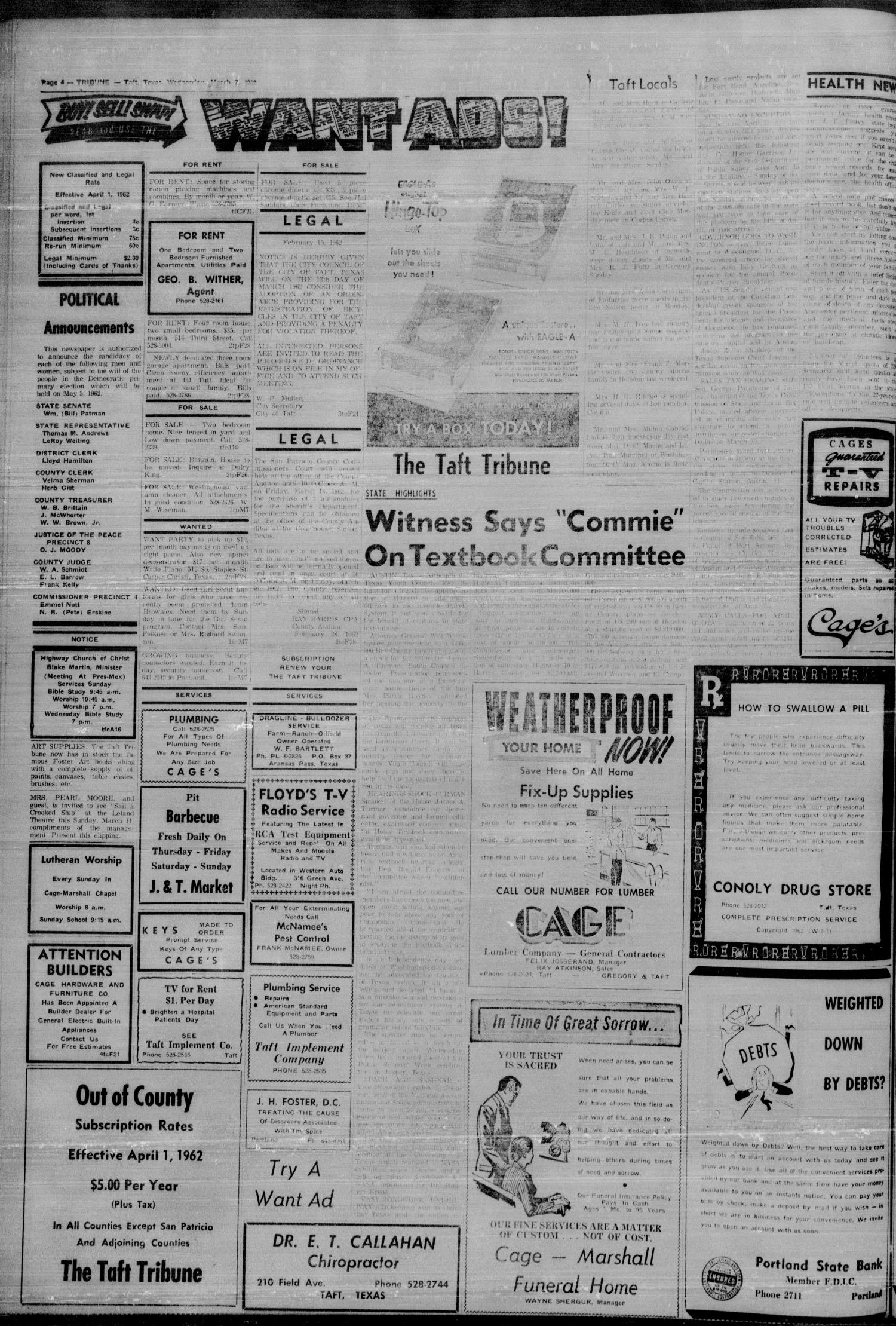 The Taft Tribune (Taft, Tex.), Vol. 40, No. 22, Ed. 1 Wednesday, March 7, 1962
                                                
                                                    [Sequence #]: 4 of 10
                                                