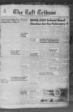 The Taft Tribune (Taft, Tex.), Vol. 33, No. 46, Ed. 1 Thursday, January 19, 1956