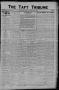 Primary view of The Taft Tribune (Taft, Tex.), Vol. 1, No. 49, Ed. 1 Thursday, April 6, 1922