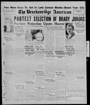 The Breckenridge American (Breckenridge, Tex.), Vol. 10, No. 136, Ed. 1, Thursday, May 8, 1930