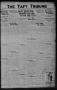 Thumbnail image of item number 1 in: 'The Taft Tribune (Taft, Tex.), Vol. 8, No. 8, Ed. 1 Thursday, June 21, 1928'.