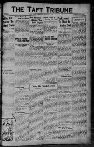 The Taft Tribune (Taft, Tex.), Vol. 8, No. 42, Ed. 1 Thursday, February 14, 1929