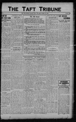 Primary view of object titled 'The Taft Tribune (Taft, Tex.), Vol. 1, No. 26, Ed. 1 Thursday, October 27, 1921'.