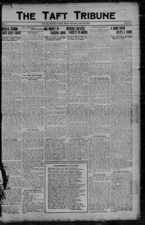 Primary view of object titled 'The Taft Tribune (Taft, Tex.), Vol. 1, No. 8, Ed. 1 Thursday, June 23, 1921'.