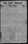 Thumbnail image of item number 1 in: 'The Taft Tribune (Taft, Tex.), Vol. 1, No. 8, Ed. 1 Thursday, June 23, 1921'.