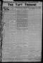 Thumbnail image of item number 1 in: 'The Taft Tribune (Taft, Tex.), Vol. 2, No. 4, Ed. 1 Thursday, May 25, 1922'.