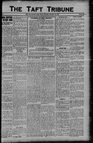 Primary view of object titled 'The Taft Tribune (Taft, Tex.), Vol. 1, No. 33, Ed. 1 Thursday, December 15, 1921'.